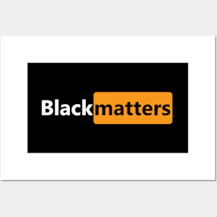 black matters Posters and Art